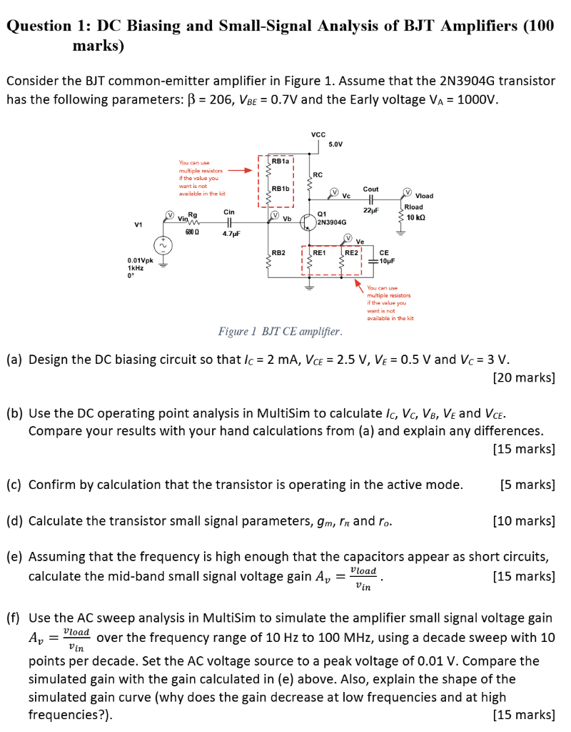 Solved Question 1 Dc Biasing And Small Signal Analysis O Chegg Com