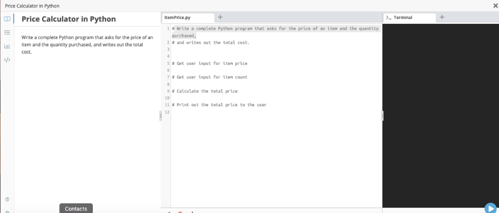 Price Calculator in Python 미 ItemPrice.py Terminal | Price Calculator in Python 1Write a complete Python progran that asks fo