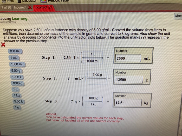 Solved Suppose You Have 2 50 L Of A Substance With Density Chegg Com