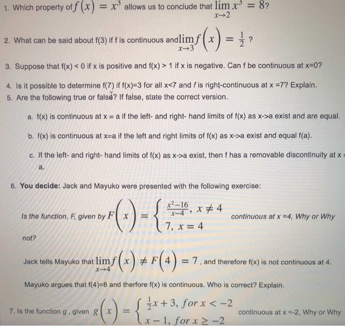 Solved Ot F X X Allows Us To Conclude That Lim R 8 1 W Chegg Com