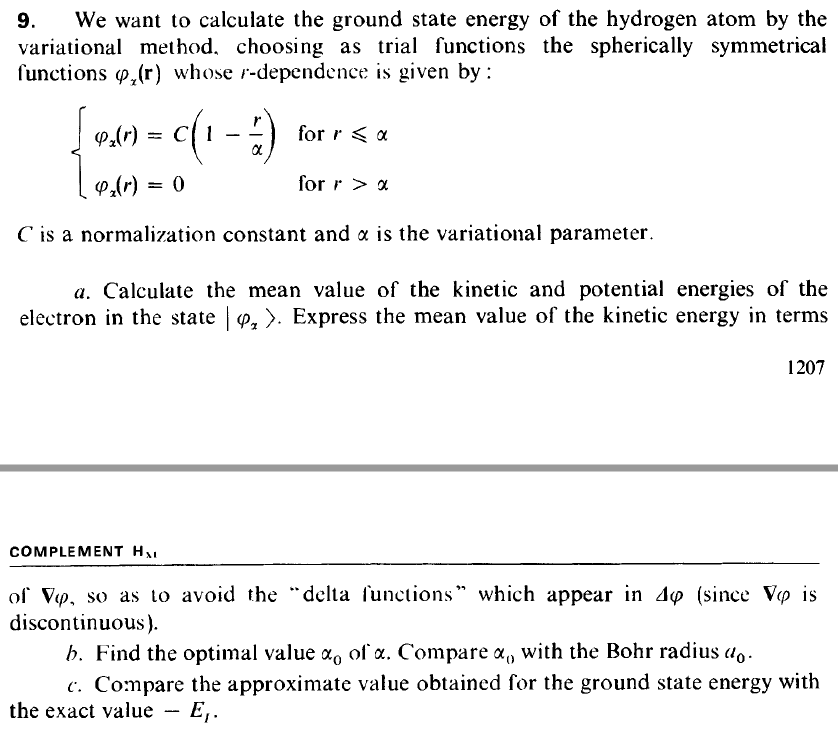 Solved 9.We want to calculate the ground state energy of the 