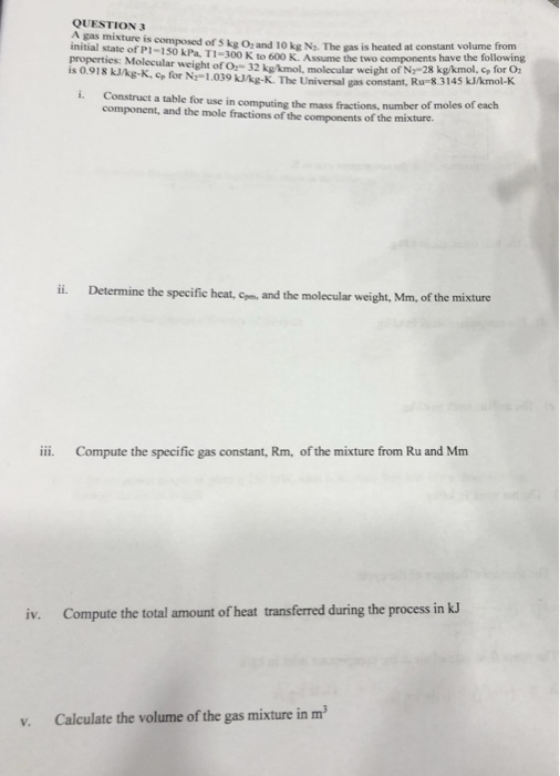 Question 3 A Gas Mixture Is Composed Of S Kg Oz An Chegg Question 3 A Gas Mixture Is Composed Of S Kg Oz And 10 Ny
