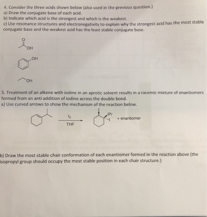 Solved 4 Consider The Three Acids Shown Below Also Used