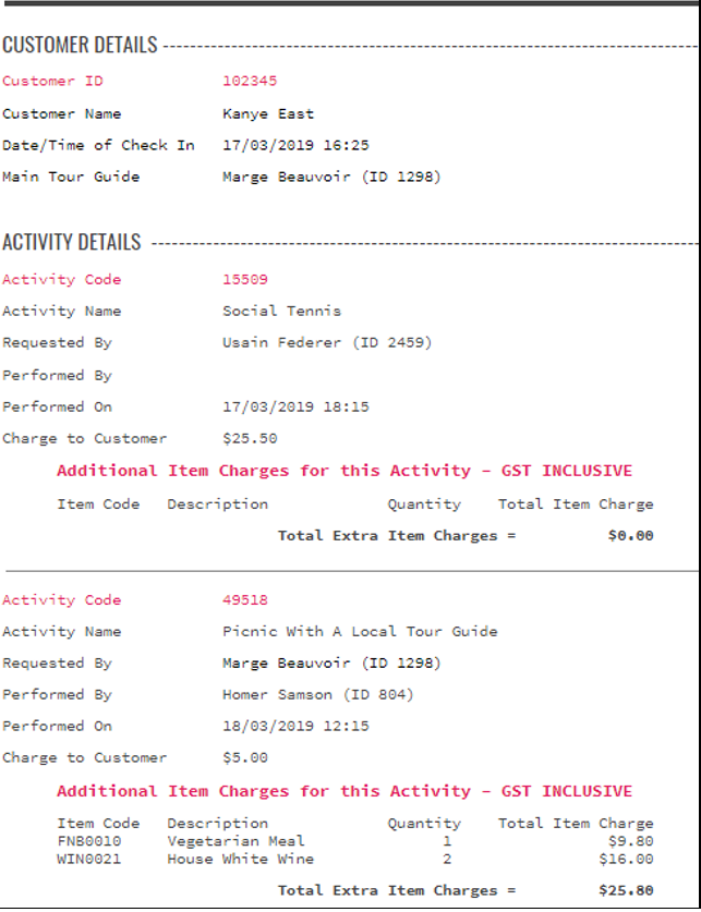 CUSTOMER DETAILS Customer ID Customer Name Date/Time。f Check In 17/03/2019 16:25 Main Tour Guide 102345 Kanye East Marge Beau