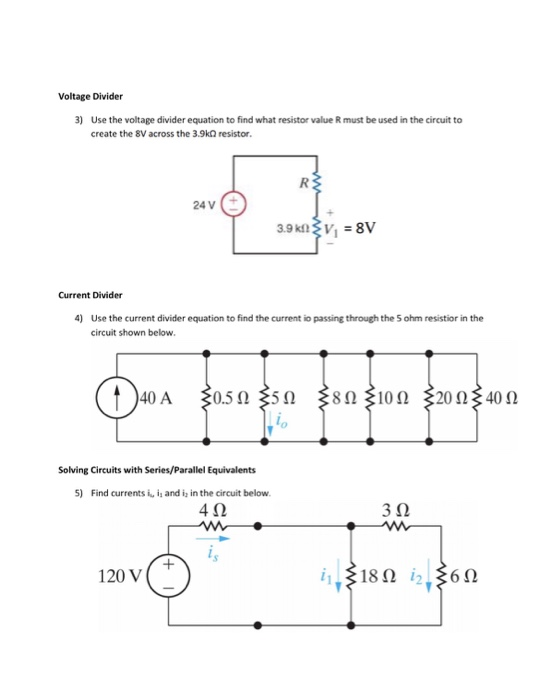 Solved Voltage Divider 3 Use The Voltage Divider Equatio Chegg Com