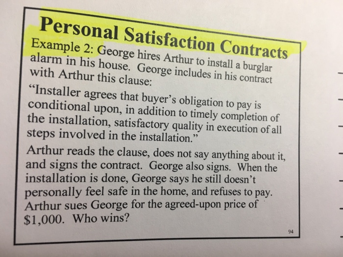 Solved Personal Satisfaction Contracts Example 2 George Chegg Com