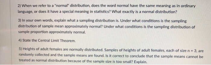 Solved: 2) When We Refer To A &quot;normal&quot; Distribution, Does ... | 0