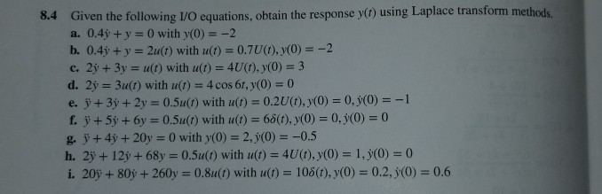 Ode Problems Only Solve Parts A D E And G Let Chegg Com