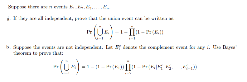 Solved Suppose there are n events E1, E2, E3, E à. If they | Chegg.com