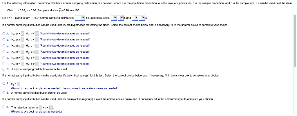 SOLVED: Find the weighted estimate pÌ„ (p-hat), to test the claim