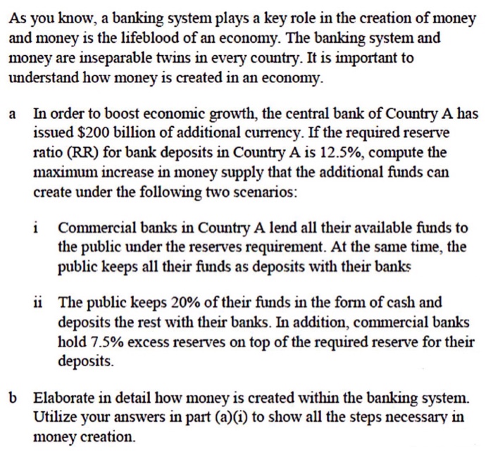 Solved As You Know A Banking System Plays A Key Role In