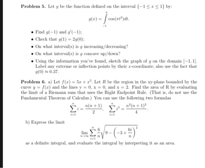 Solved Problem 5 Let G Be The Function Defined On The In Chegg Com