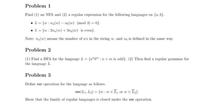 Solved Problem 1 Find 1 An Nfa And 2 A Regular Expres Chegg Com