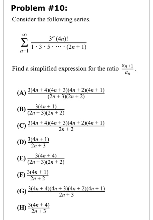 Solved Problem 10 Consider The Following Series 3 4n Chegg Com