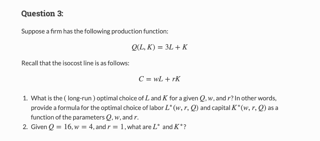 Solved Question 3 Suppose A Firm Has The Following Produ Chegg Com