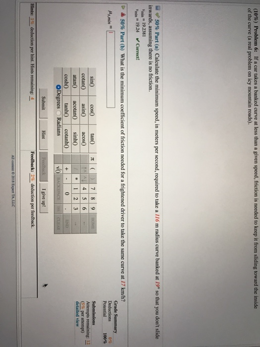 Solved: (10%) Problem 6: If A Car Takes A Banked Curve At | Chegg.com