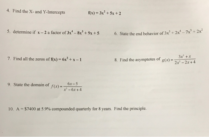 Find The X And Y Intercepts F X 3x 2 5x 2 Chegg Com