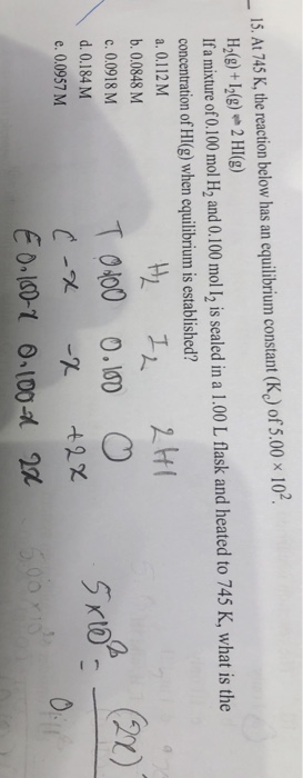 Solved 15 At 745 K The Reaction Below Has An Equilibriu Chegg Com