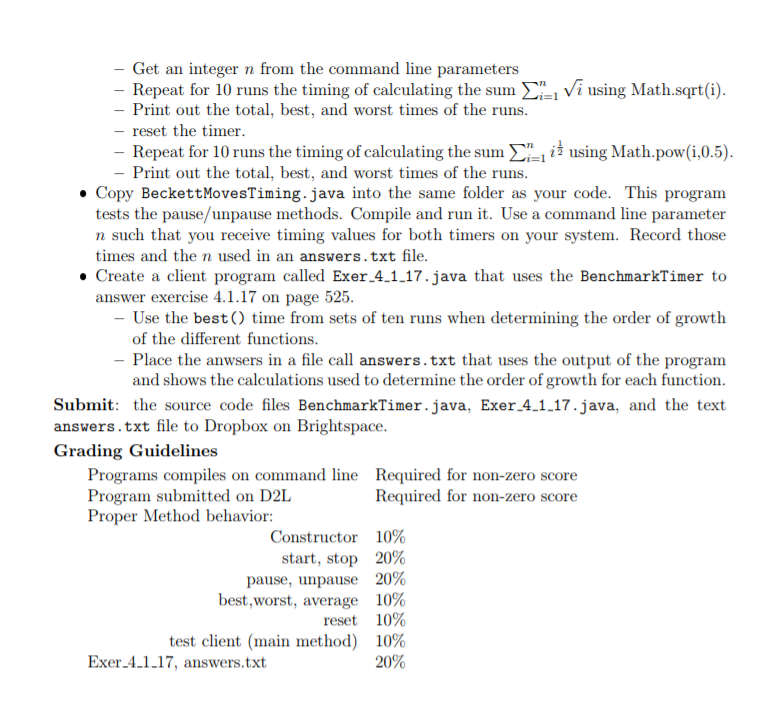 - Get an integer n from the command line parameters Repeat for 10 runs the timing of calculating the sum Σί 1 Vi using Math.s