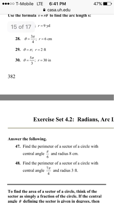 Solved Use The Formula S R Theta To Find The Are Length Chegg Com