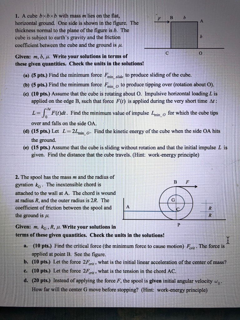 Solved 1 A Cube Bxbxb With Mass M Lies On The Flat Hori Chegg Com