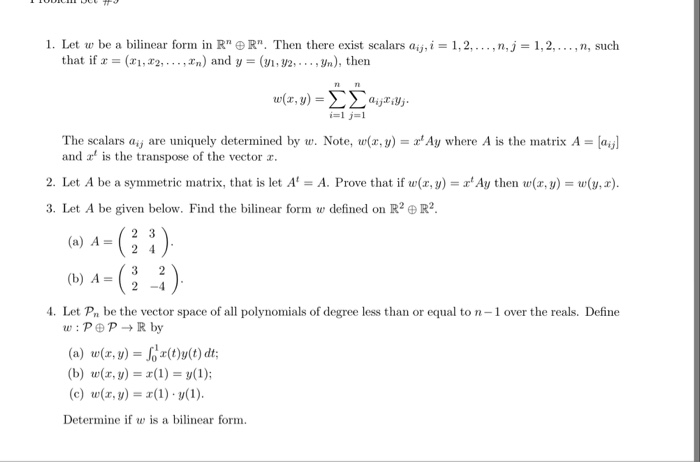 Solved Let W Be A Bilinear Form In R N R N Then There Ex Chegg Com