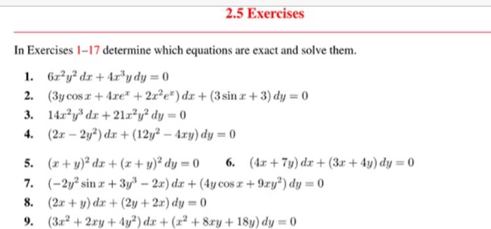Determine Which Equations Are Exact And Solve Them Chegg Com