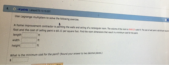 Solved 6 O 4 Points Larsonets 13 10 037 Use Lagrange Mu