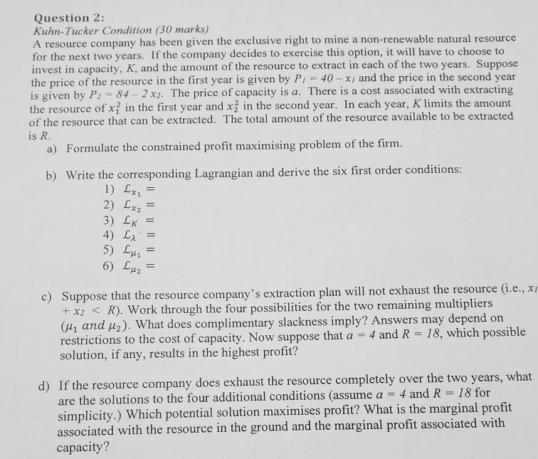 Solved Question 2 Kuhn Tucker Condition 30 Marks A Res Chegg Com