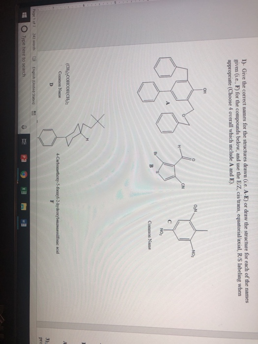 Solved 1 Give The Correct Names For The Structures Draw Chegg Com