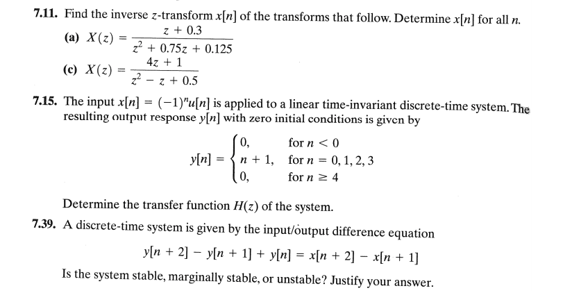 Solved 7 11 Find The Inverse Z Transform X N Of The Chegg Com