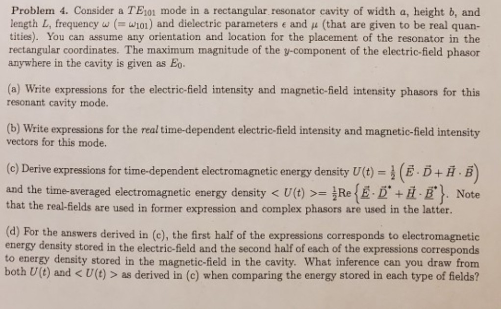 Solved Problem 4 Consider A Te101 Mode In A Rectangular Chegg Com