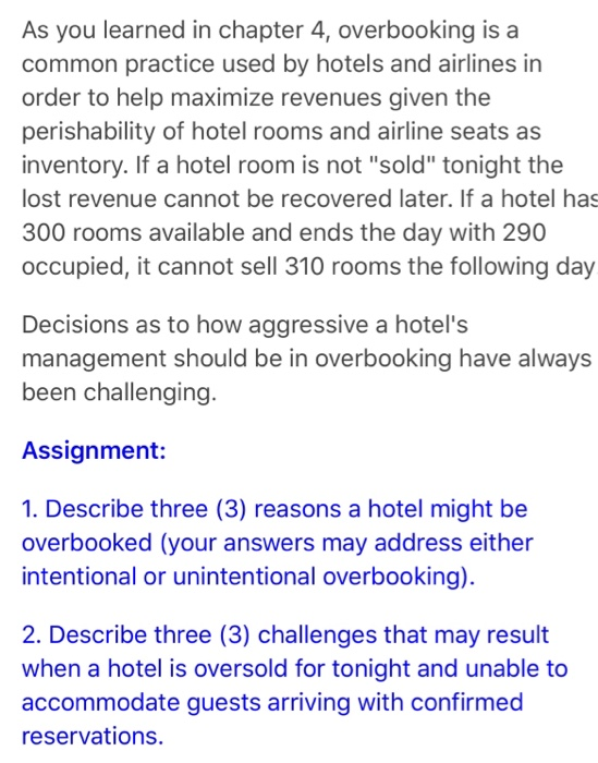 Solved As You Learned In Chapter 4 Overbooking Is A Comm