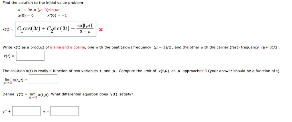 Solved Find The Solution To The Initial Value Problem Xc Chegg Com