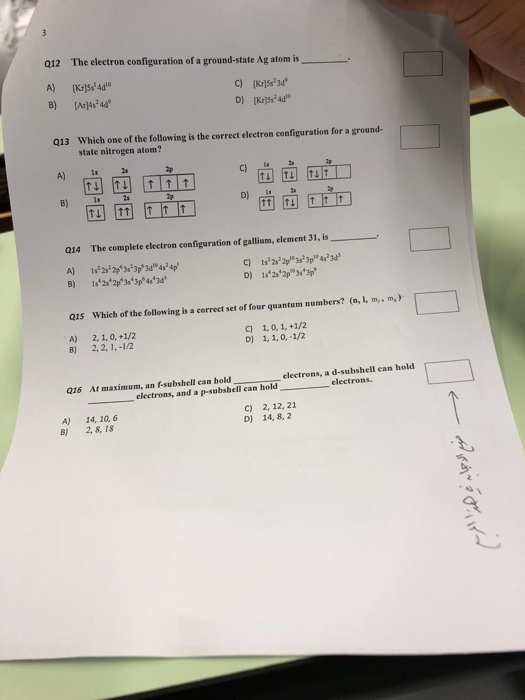Solved: Q12 The Electron Configuration Of A Ground-state A ...