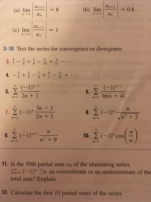 Solved A Limnt B Lim Anl 0 8 An 1 C Lim1 3 10 Test Chegg Com