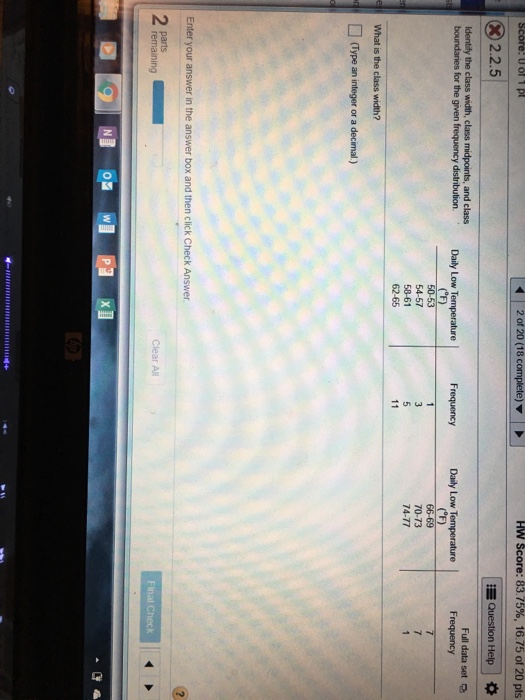 Solved: Identify The Class Width, Class Midpoints, And Cla ...