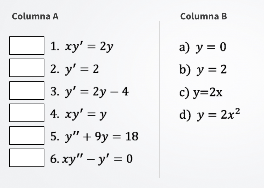 Columna A Columna B B C Y 2x Y 2x2 2 3 Y 2y 4 Chegg Com Columna A Columna B B C Y 2x Y 2x2 2 3 Y 2y 4 Chegg Com
