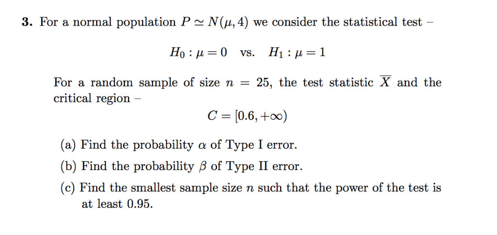 Solved 3 For A Normal Population P N M 4 We Consider T Chegg Com