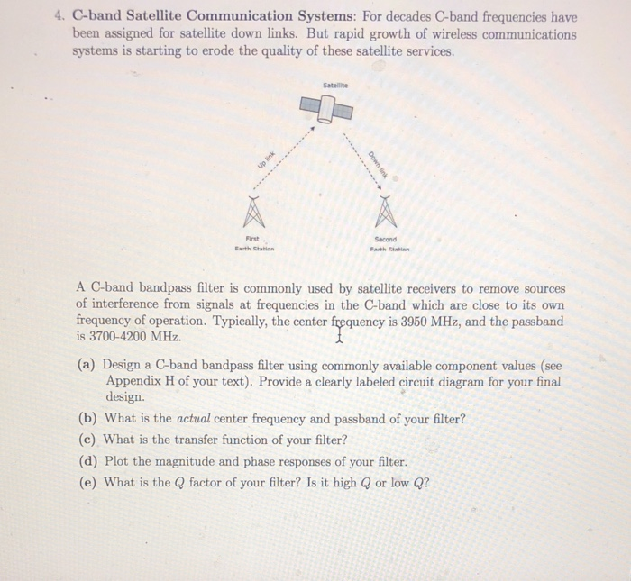 4 C Band Satellite Communication Systems For Dec Chegg Com