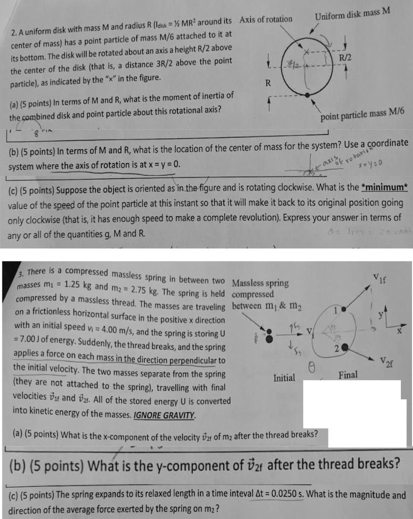 Solved 2 A Uniform Disk With Mass M And Radius R Lask M Chegg Com