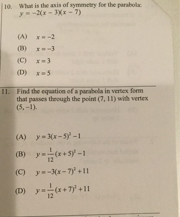 What Is The Axis Of Symmetry For The Parabola Y Chegg Com