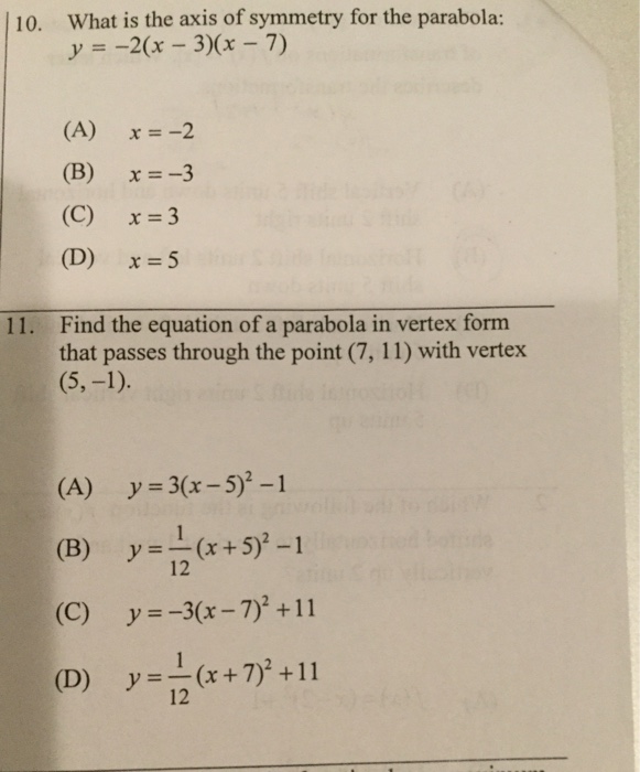 What Is The Axis Of Symmetry For The Parabola Y Chegg Com