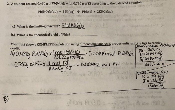 Solved 2 A Student Reacted 0 480 G Of Pb Nos 2 With 0 75 Chegg Com