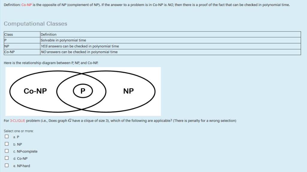 Definition Co Np Is The Opposite Of Np Complemen Chegg Com