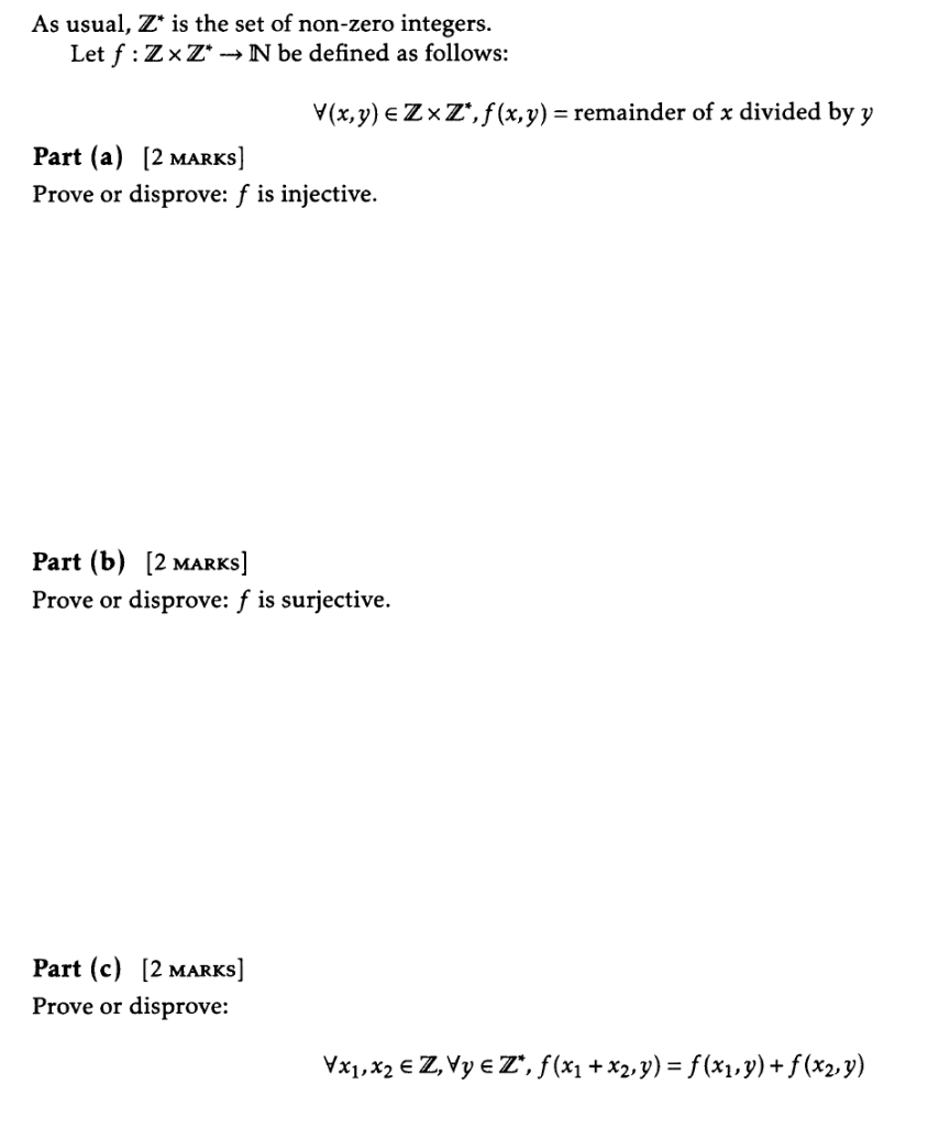Solved Usual Z Set Non Zero Integers Let F Z Z N Defined Follows V Xyje Z Xz F Xy Remainder X Div Q