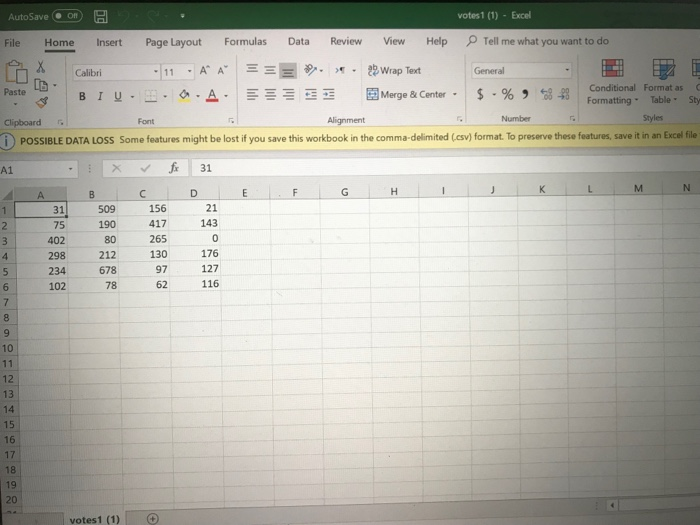 AutoSaveOn File Home Insert Page Layout Formulas Data Review View Help Tell me what you want to do votes1 (1)-Excel General C
