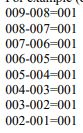 009-008-001 008-007-001 007-006-001 006-005-001 005-004-001 004-003-001 003-002-001 002-001-001
