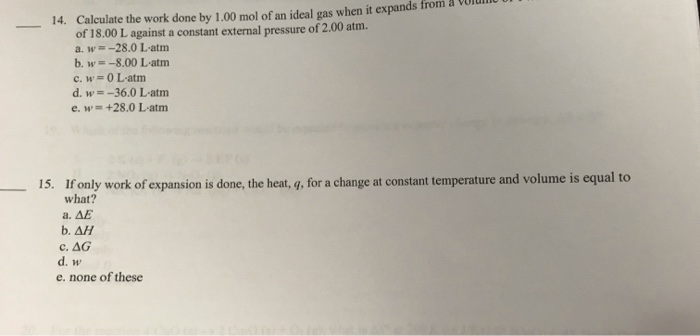 14 Calculate The Work Done By 1 00 Mol Of An Idea Chegg Com