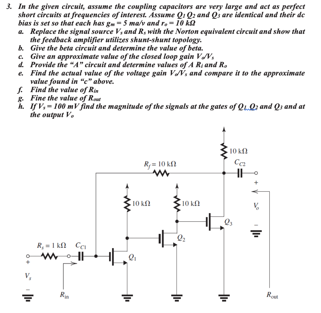 Solved 3. In The Given Circuit, Assume The Coupling Capac...